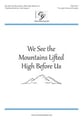 We See the Mountains Lifted High Before Us Two-Part Mixed choral sheet music cover